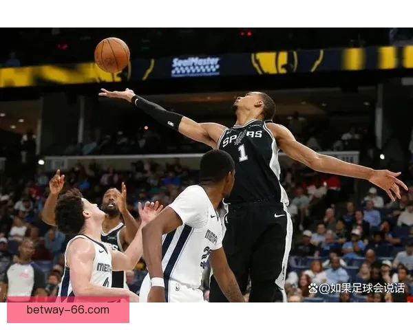 马刺豪取七连胜大胜灰熊锁定季后赛 文班19分15篮板7盖帽助力23胜